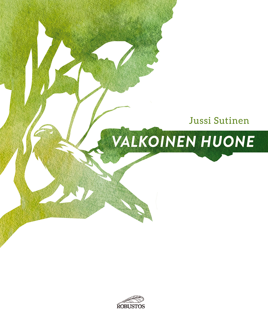 Jussi Sutinen: Valkoinen huone
