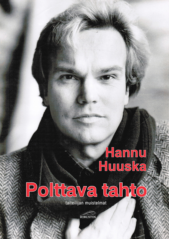 Hannu Huuska: Polttava tahto