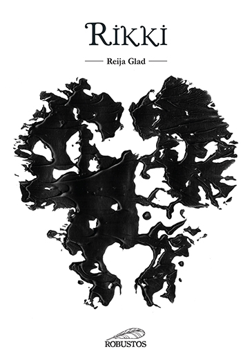 Reija Glad: Rikki