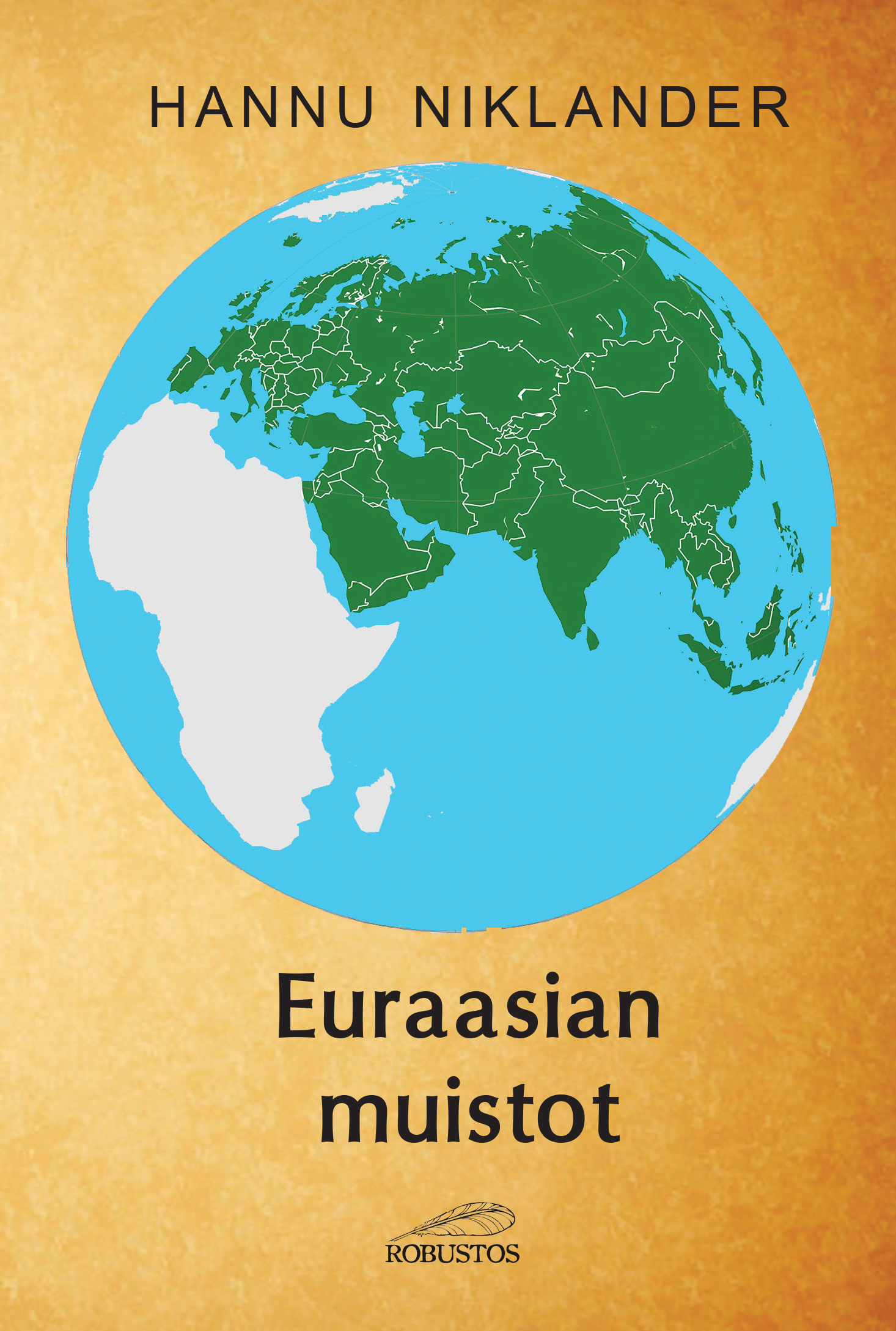 Hannu Niklander: Euraasian muistot