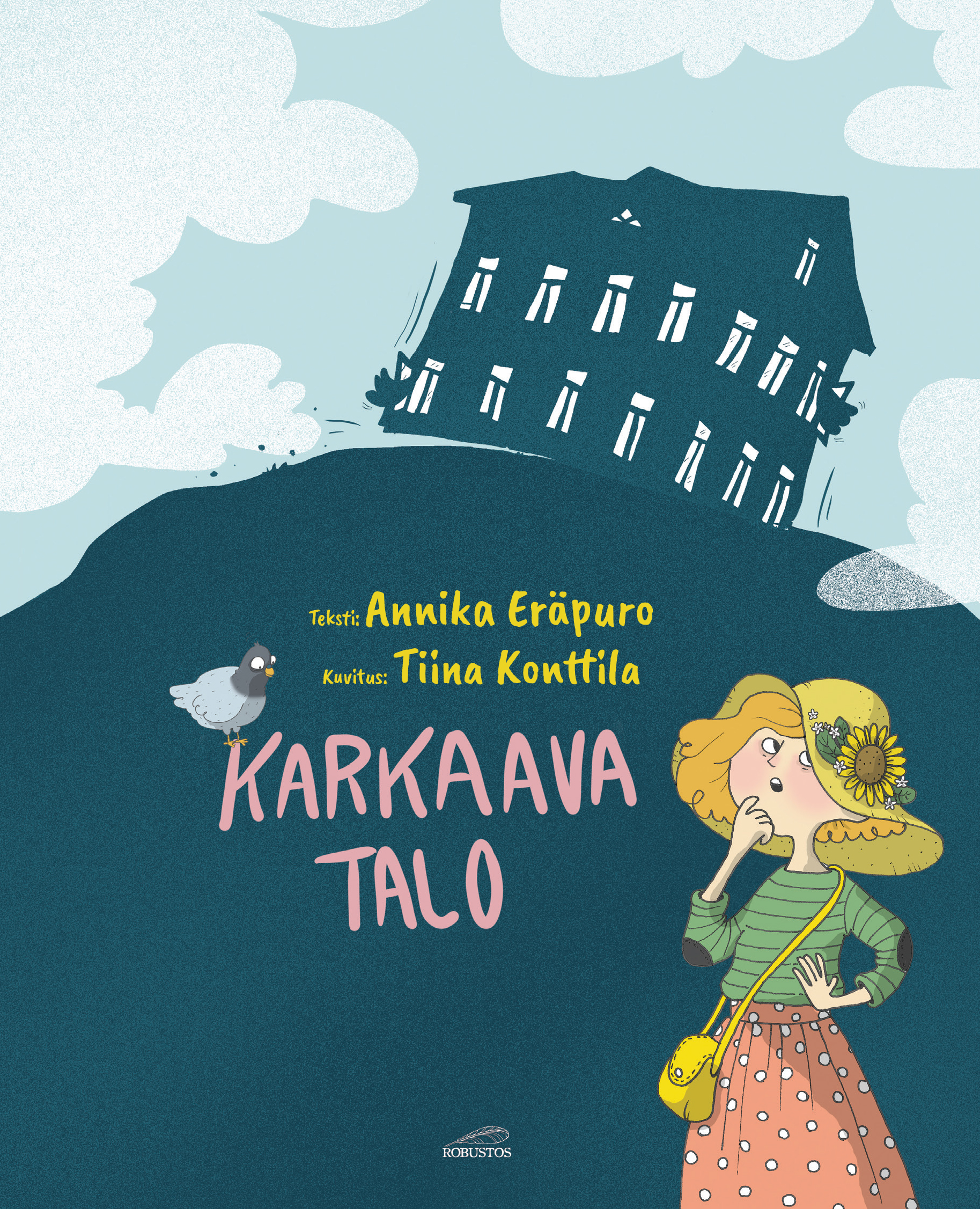 Annika Eräpuro: Karkaava talo