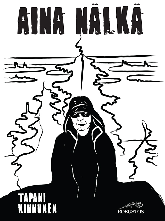 Tapani Kinnunen: Aina nälkä