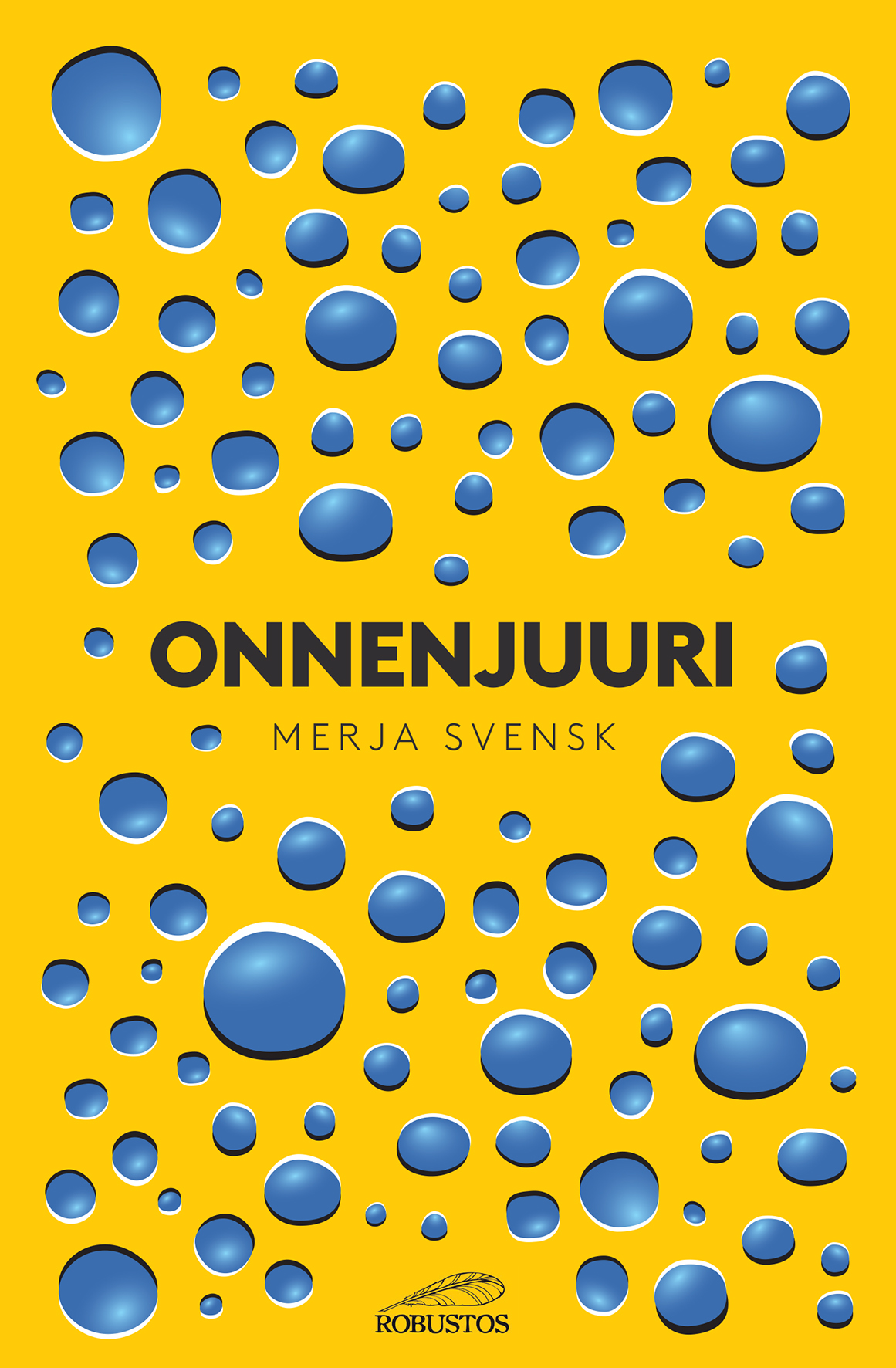 Merja Svensk: Onnenjuuri