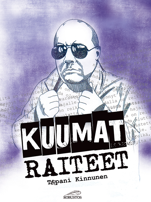Tapani Kinnunen: Kuumat raiteet