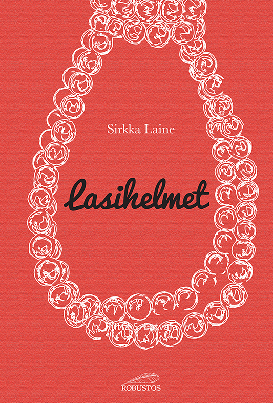 Sirkka Laine: Lasihelmet